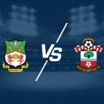 soi kèo Wrexham vs Southampton